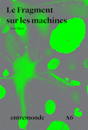 Fragment sur les machines (Le)